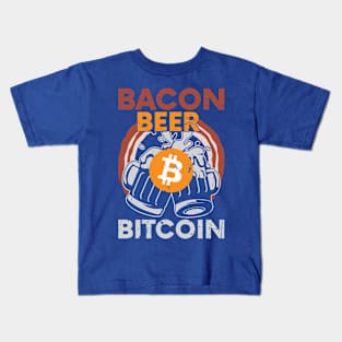 Bacon, Beer and Bitcoin Kids T-Shirt